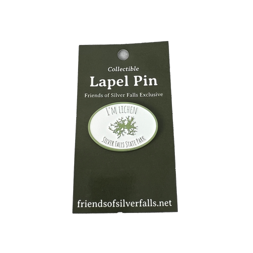 I'm Lichen Silver Falls -  Enamel Pin | Patchmarks Oregon State Parks