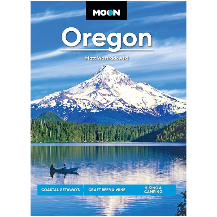 Moon OREGON, by Matt Wastradowski - Autographed Copy | Patchmarks Oregon State Parks